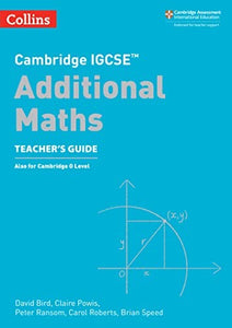 Cambridge IGCSE Additional Maths Teachers Guide 