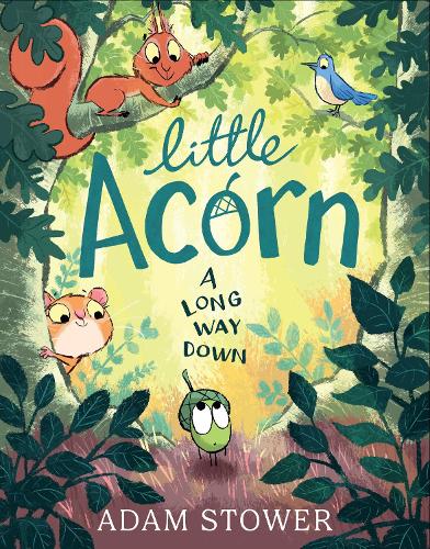 Little Acorn: A funny new picture book for 2026 – perfect autumn readi