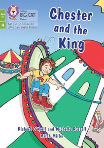 Chester and the King 