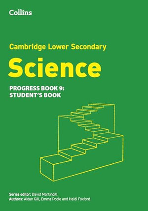 Lower Secondary Science Progress Students Book: Stage 9
