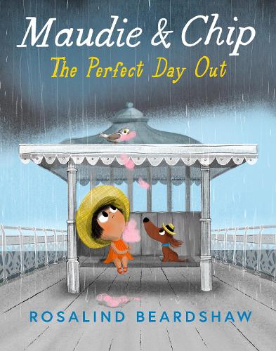 Maudie and Chip: The Perfect Day Out cover