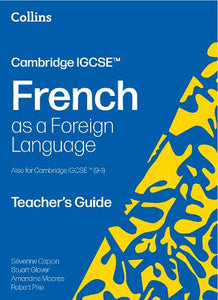 Cambridge IGCSE™ French Teacher's Guide 