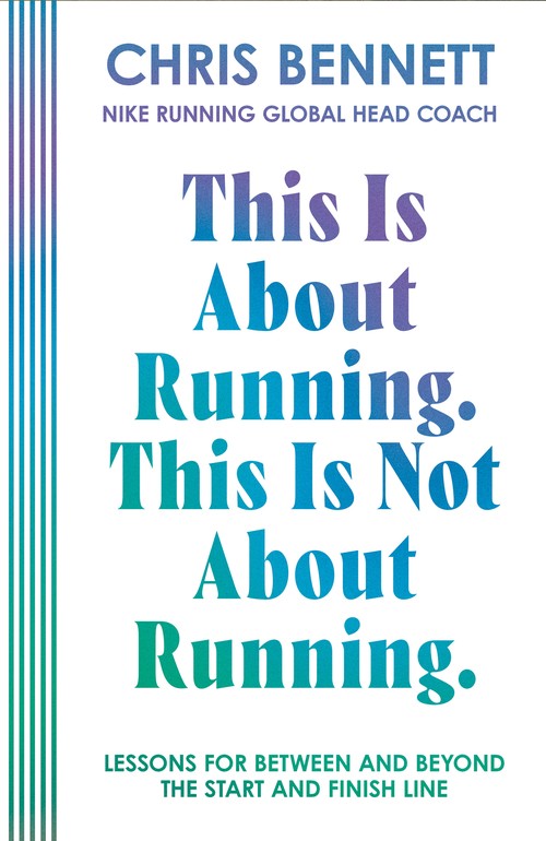 This Is About Running. This Is Not About Running.