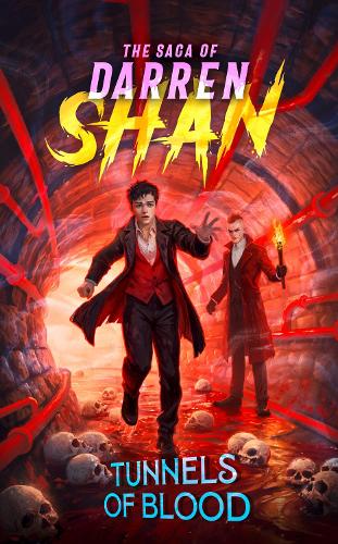 Tunnels of Blood: A gripping and unputdownable vampire adventure from