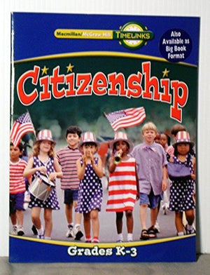 Timelinks: Kindergarten, Citizenship Book (K-3)