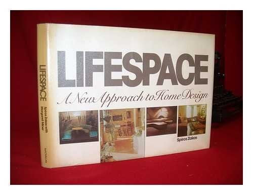 Lifespace: Designs for Today's Living