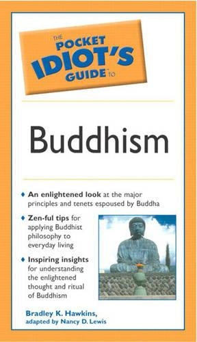 Pocket Idiot's Guide to Buddhism