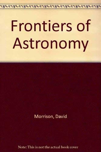 Frontiers of Astronomy