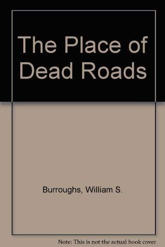 The Place of Dead Roads cover