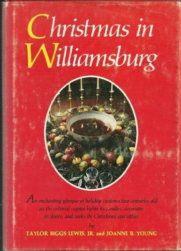 Christmas in Williamsburg. Edition: First