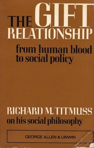 The Gift Relationship