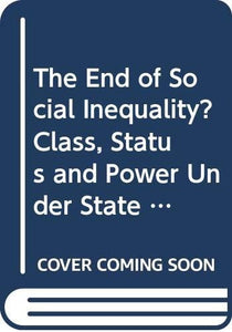 End of Social Inequality? 