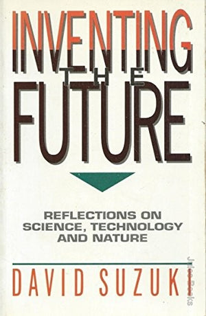 Inventing the Future