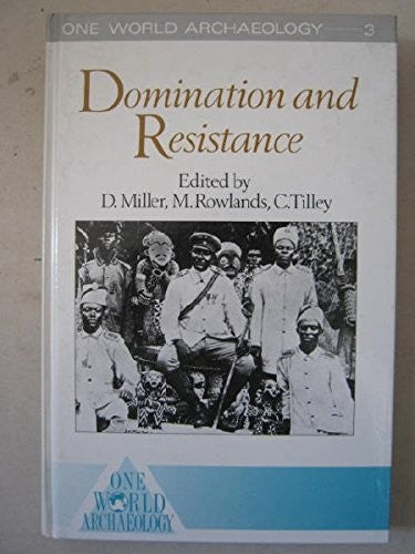 Domination and Resistance