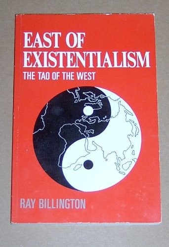 East of Existentialism