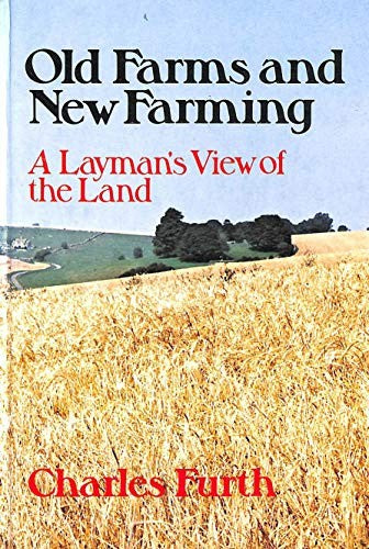 Old Farms and New Farming