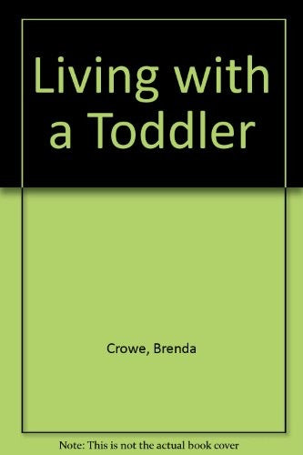 Living with a Toddler