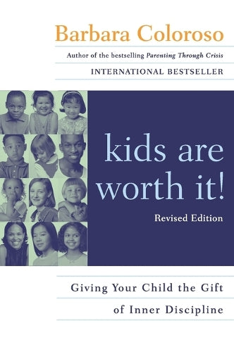 Kids are Worth It!