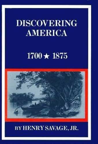 Discovering America, 1700-1875