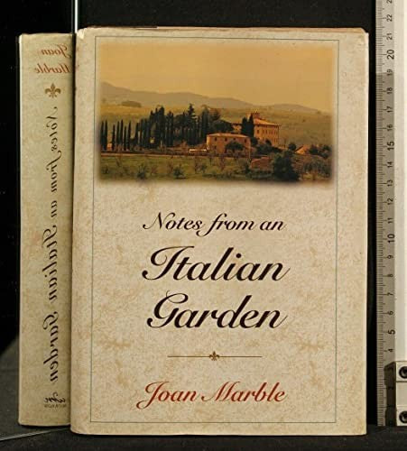 Notes from an Italian Garden