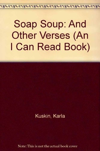 Soap Soup and Other Verses