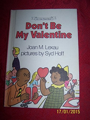 Don't Be My Valentine