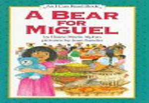 A Bear for Miguel