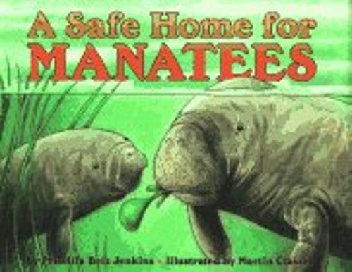 A Safe Home for Manatees