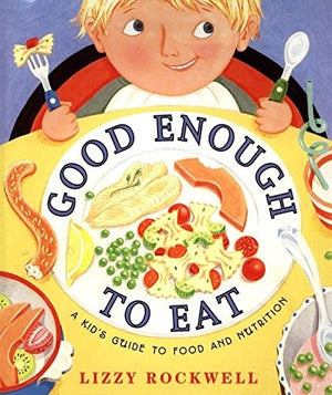 Good Enough to Eat