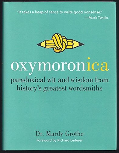 Oxymoronica
