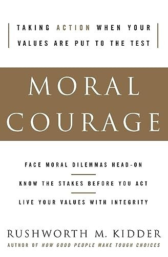 Moral Courage