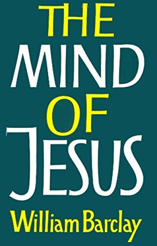 The Mind of Jesus
