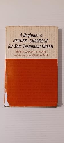 Beginner's Reader-Grammar for New Testament Greek