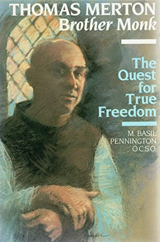 Thomas Merton, Brother Monk