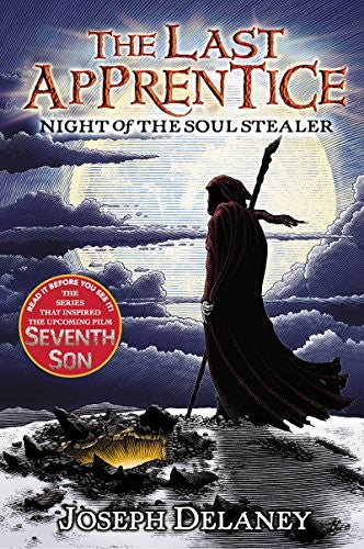 The Last Apprentice: Night of the Soul Stealer (Book 3)