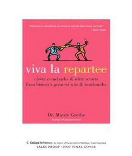 Viva La Repartee