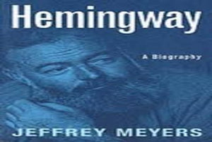 Hemingway, a Biography 