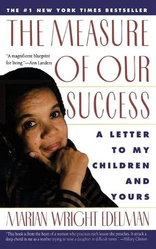 The Measure of Our Success