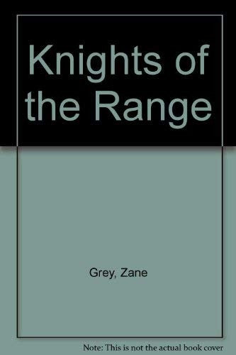 Knights of the Range