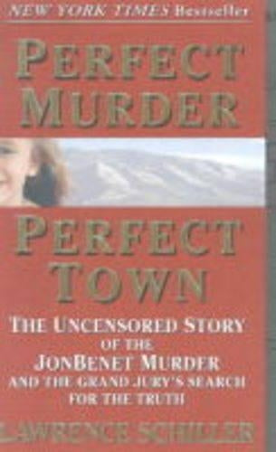 Perfect Murder, Perfect Town