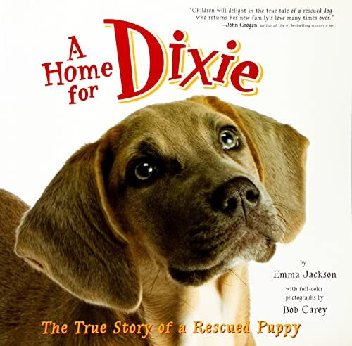 A Home For Dixie