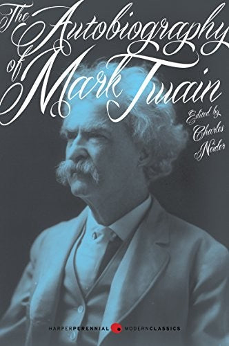 The Autobiography of Mark Twain