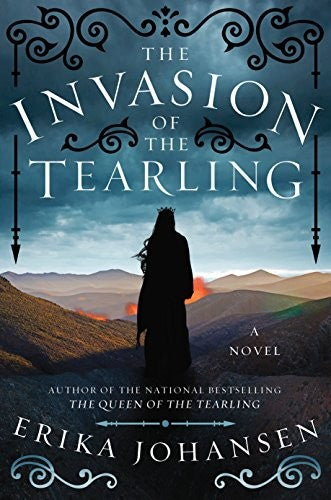 The Invasion of the Tearling: A Novel (Queen of the Tearling, The)