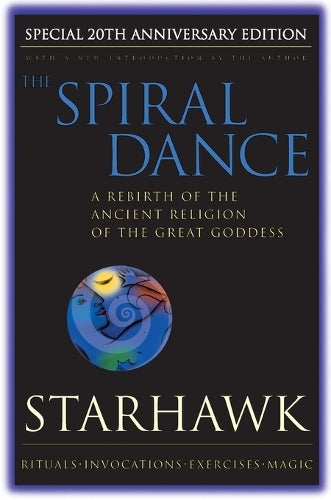The Spiral Dance 20th Anniversary Edition
