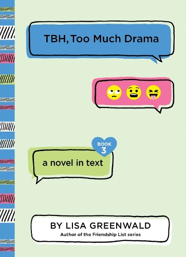 TBH #3: TBH, Too Much Drama