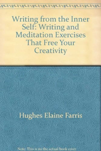 Writing from the Inner Self (Hughe