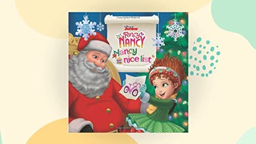 Disney Junior Fancy Nancy: Nancy and the Nice List