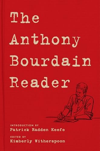 The Anthony Bourdain Reader