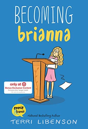 Becoming Brianna