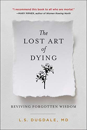 Lost Art Of Dying, The